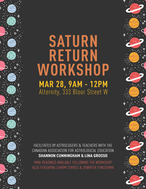 Saturn Return Workshop- March 28th