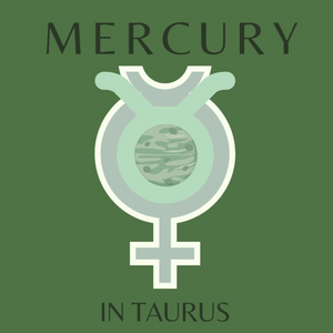 Mercury in Taurus